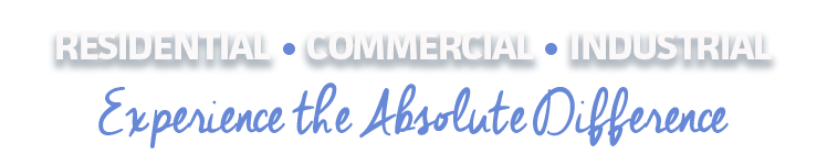 absolute slogan - residential - commercial - industrial - experience the absolute difference